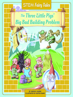 cover image of The Three Little Pigs' Big Bad Building Problem